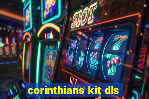 corinthians kit dls